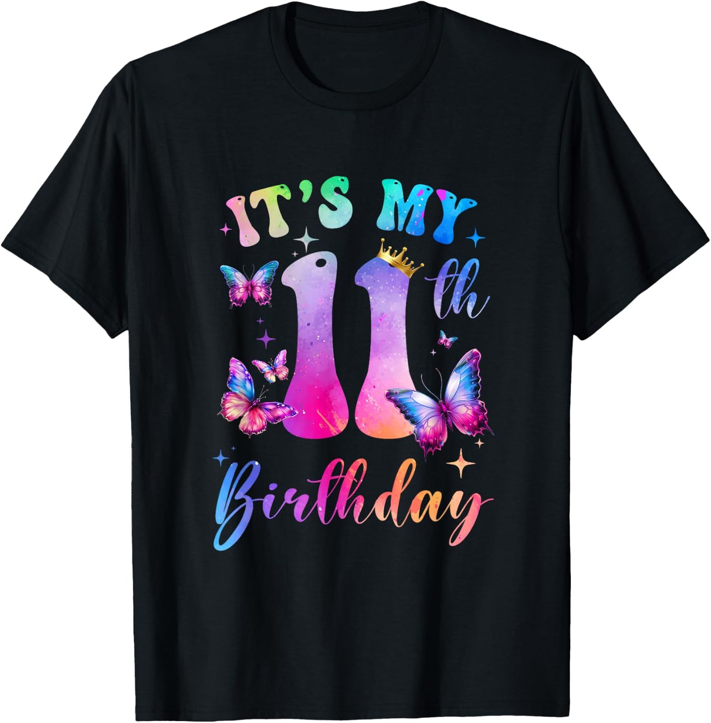 Its My 11Th Birthday Girls Butterfly Theme Party 11 Year Old T-Shirt - T-Shirt | Black