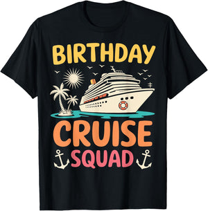Birthday Cruise Squad Bday Party Crew Vacation Cruise 2025 T-Shirt - T-Shirt | Black