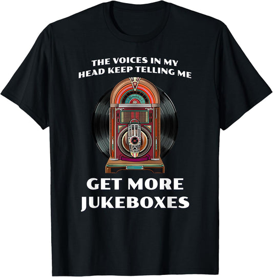 Funny Get More Jukeboxes for 1950s Vinyl Juke Box Collector T-Shirt - T-Shirt | Black