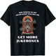 Funny Get More Jukeboxes for 1950s Vinyl Juke Box Collector T-Shirt - T-Shirt | Black