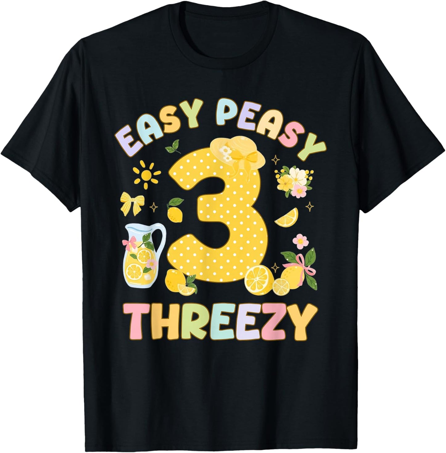Easy Peasy Threezy 3rd Birthday Girl Cute Lemon Juice 3 Year T-Shirt - T-Shirt | Black