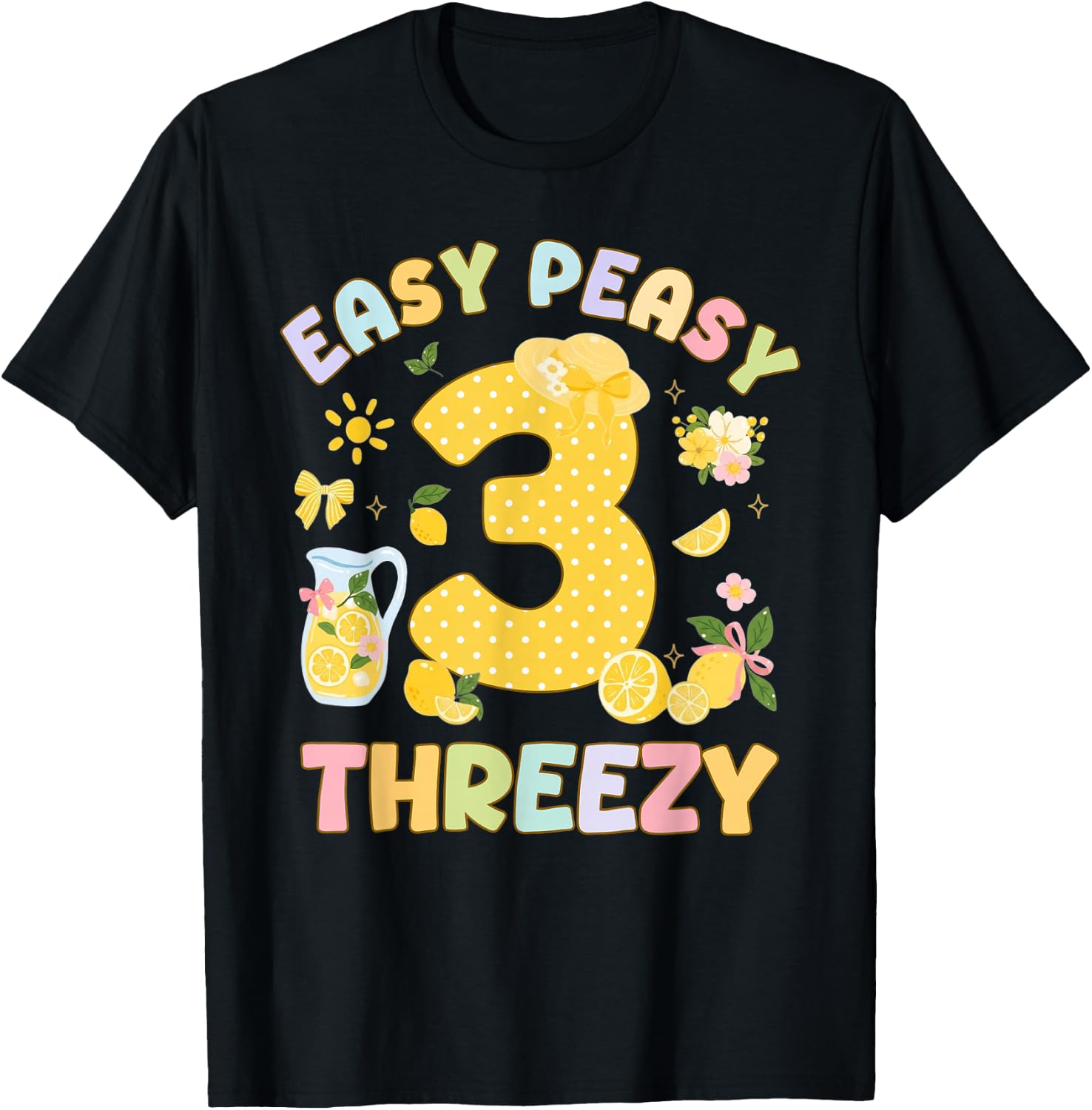 Easy Peasy Threezy 3rd Birthday Girl Cute Lemon Juice 3 Year T-Shirt - T-Shirt | Black