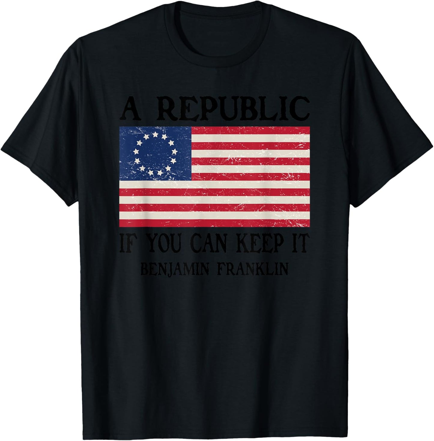 A Republic If You Can Keep It T-Shirt - T-Shirt | Black