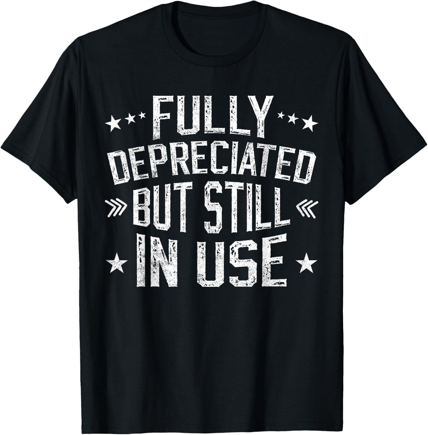 Fully Depreciated But Still In Use Funny Accounting vintage T-Shirt - T-Shirt | Black