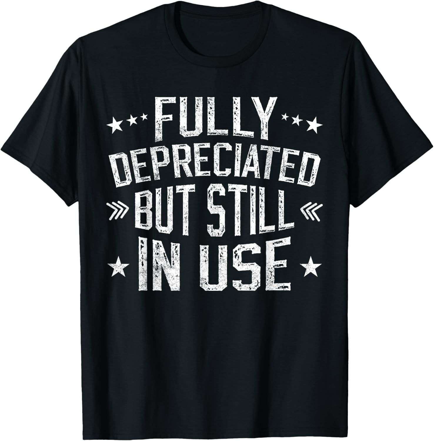 Fully Depreciated But Still In Use Funny Accounting vintage T-Shirt - T-Shirt | Black