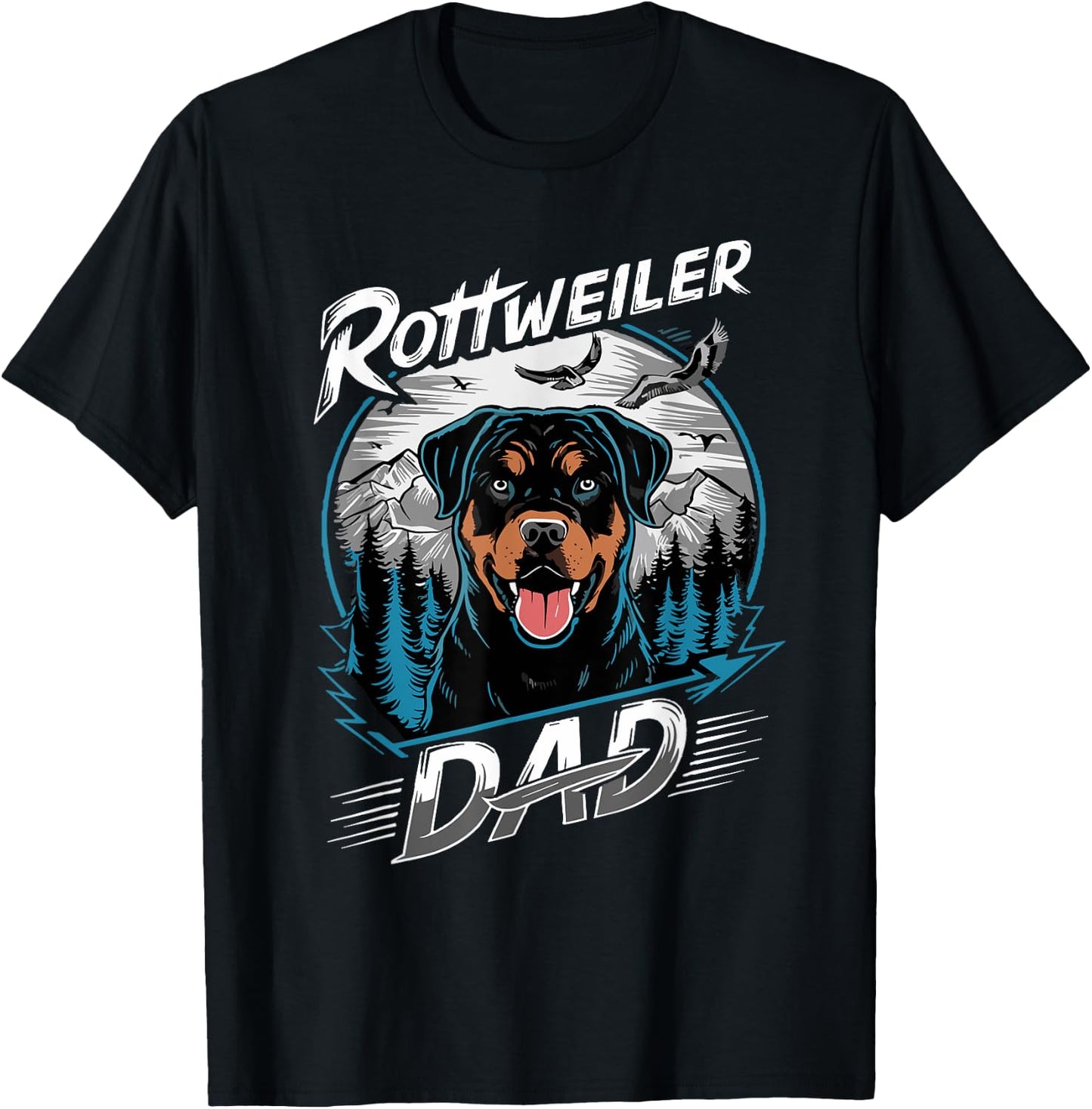 Funny Rottweiler Dad Best Rottie Daddy Ever Father's Day T-Shirt - T-Shirt | Black