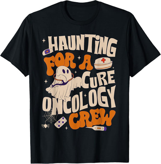 Haunting For A Cure Oncology Crew Ghost Nurse Halloween T-Shirt - T-Shirt | Black