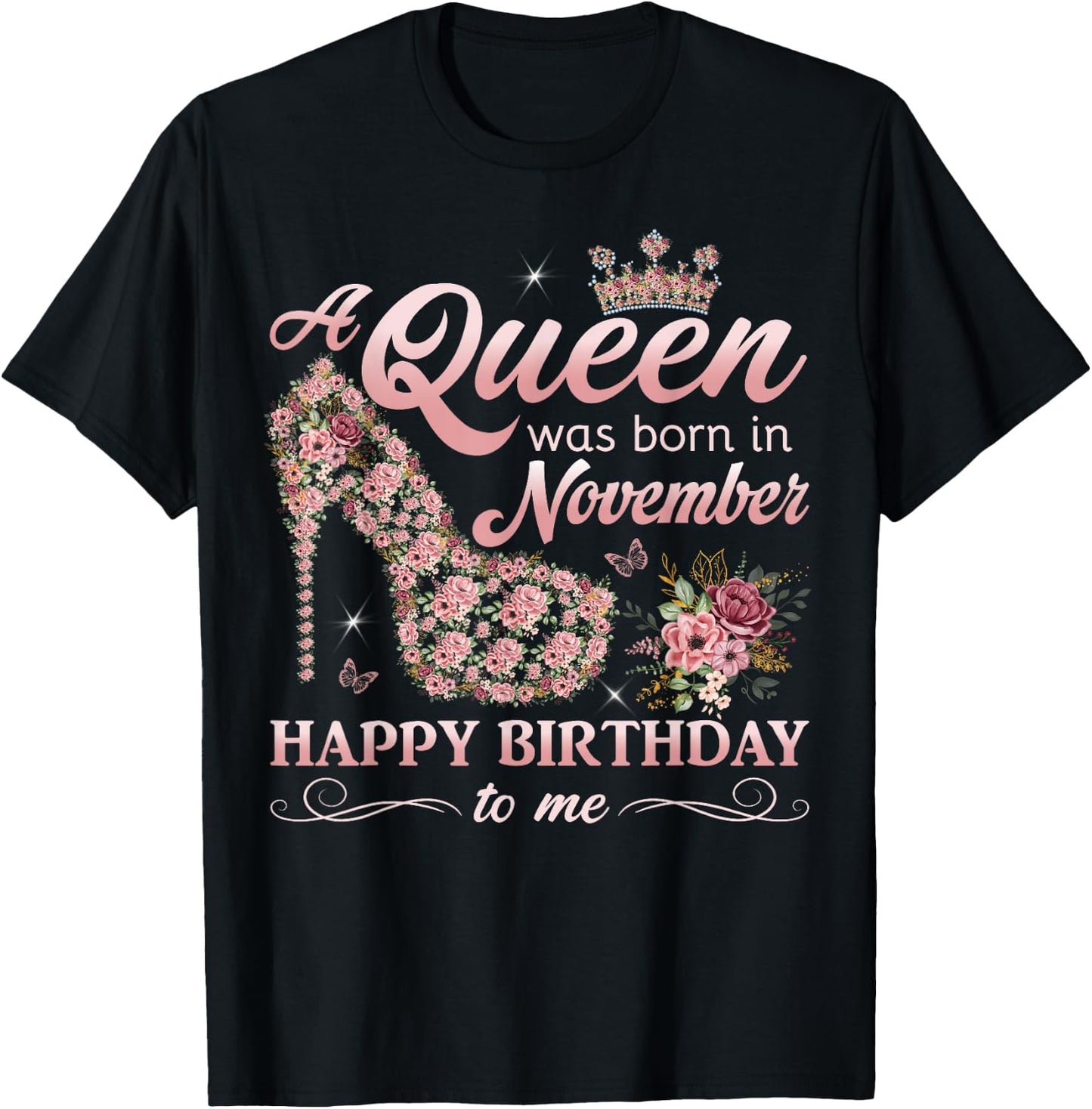 A Queen Was Born in November Women Girls November Birthday T-Shirt - T-Shirt | Black