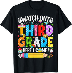 Watch Out Third Grade Here I Come Back to School Girls Kids T-Shirt - T-Shirt | Black