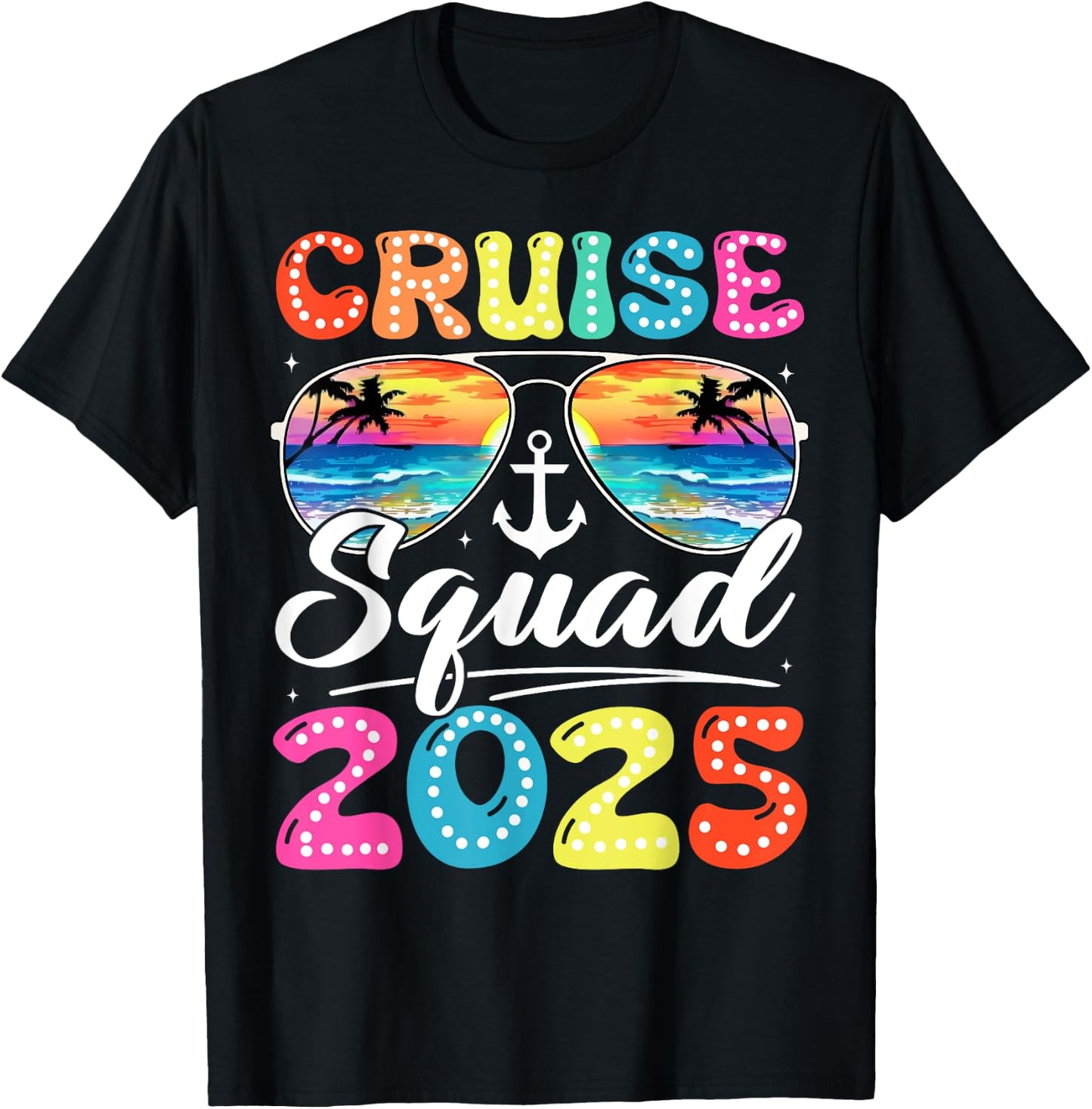 Cruise Squad 2025 Family Friends Vacation Cruising Groovy T-Shirt - T-Shirt | Black
