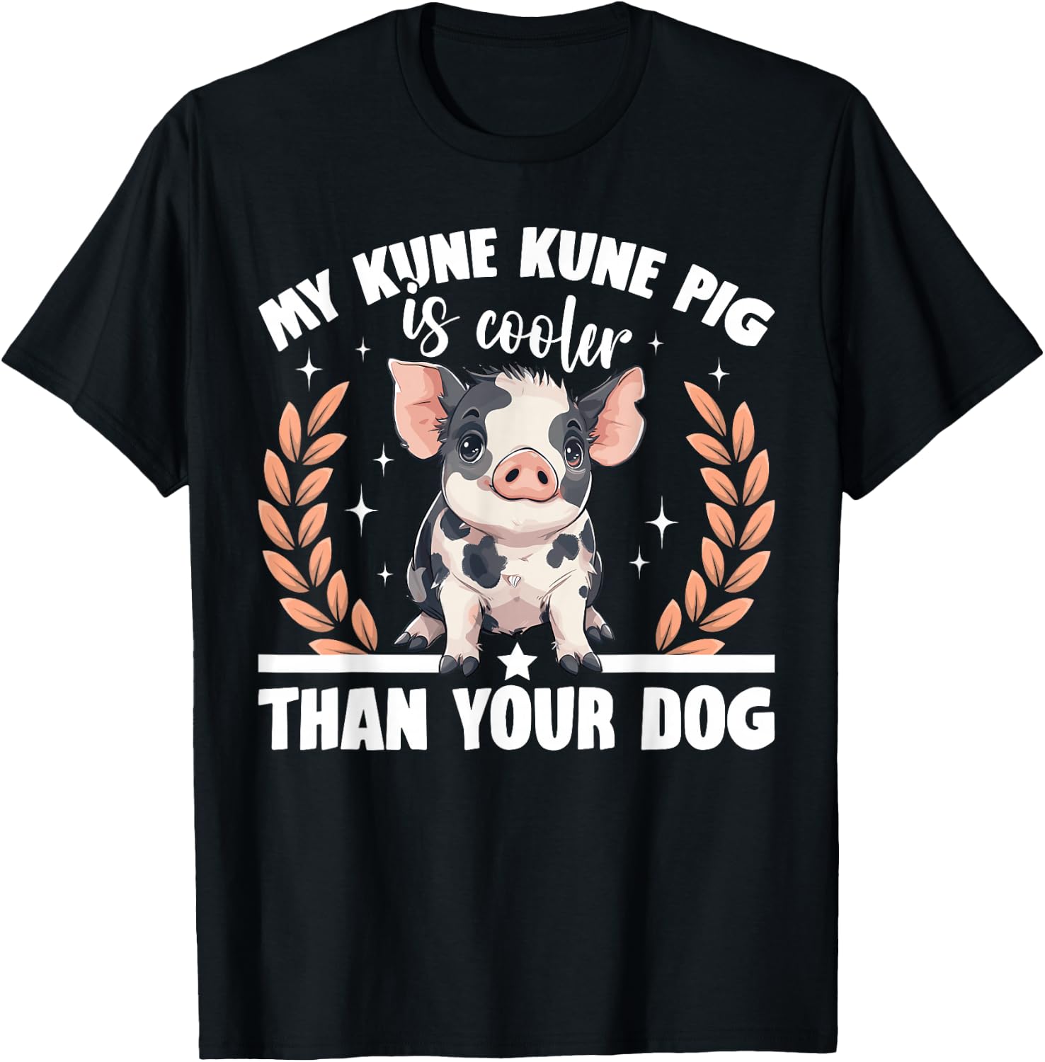 Kune Kune Pig Owner Pig Breeder Supplies Kunekune Girl T-Shirt - T-Shirt | Black