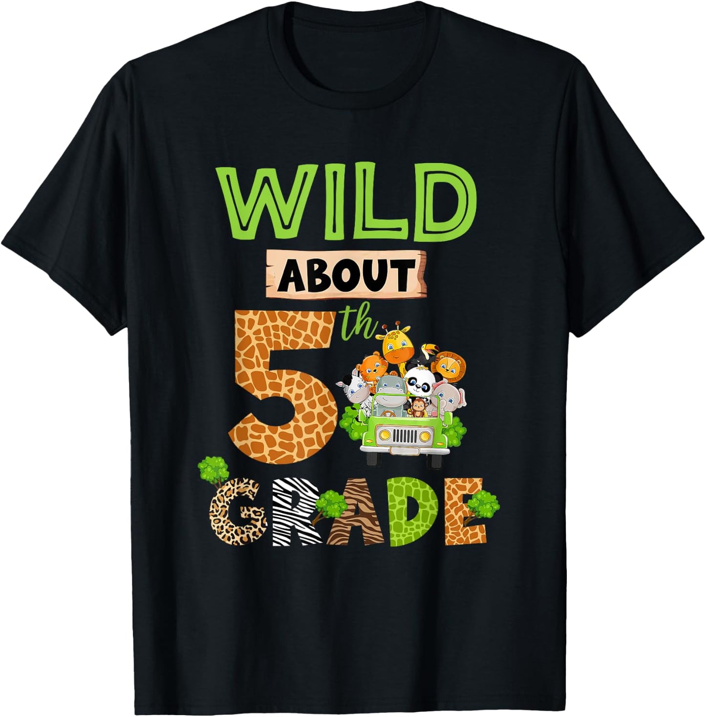 Wild About 5th Grade Back To School Zoo Fifth Grade Kids T-Shirt - T-Shirt | Black
