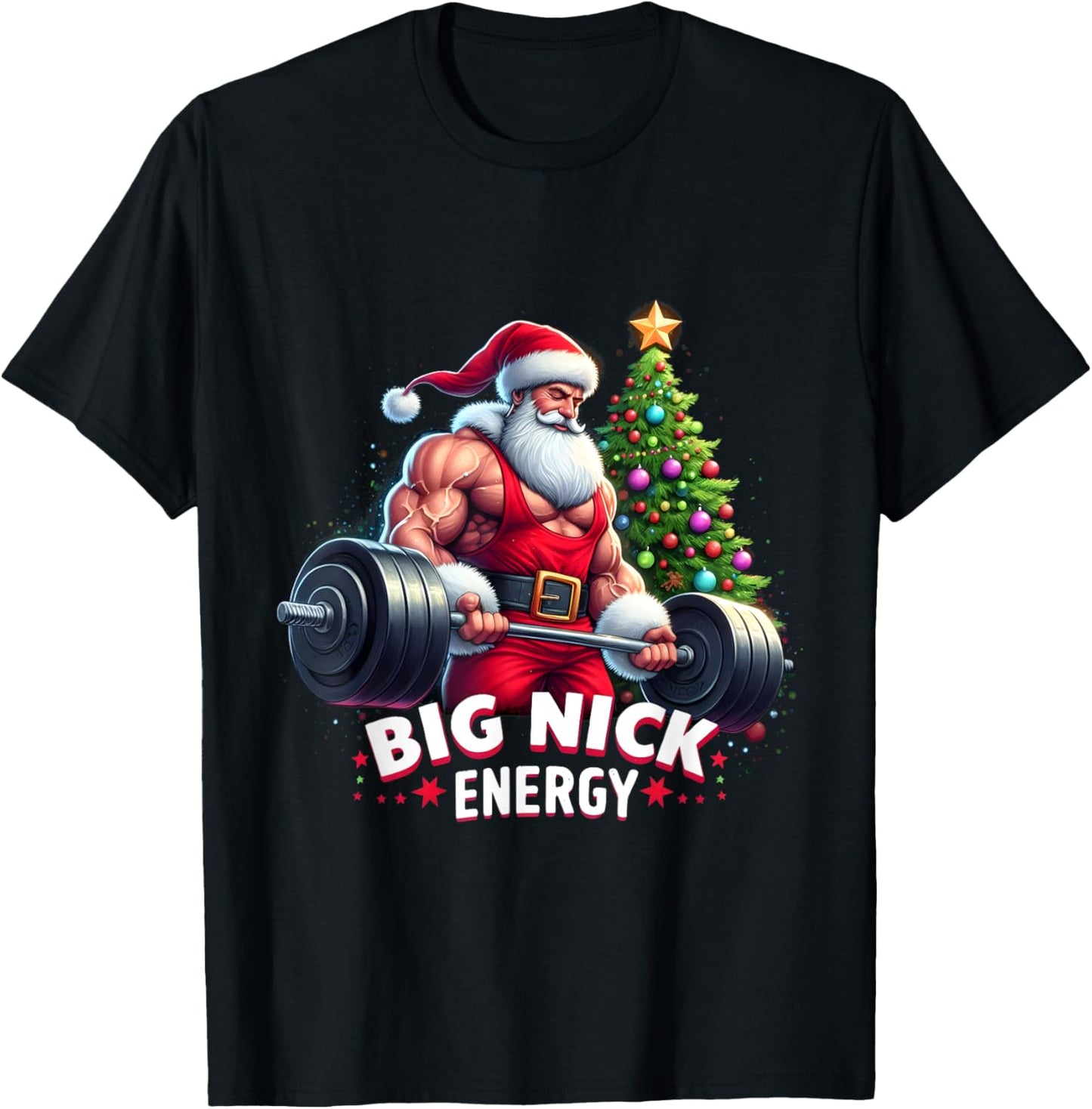 Big Nick Energy Funny Santa Sport Workout Gym Do Exercise T-Shirt - T-Shirt | Black