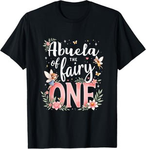 1st Birthday Magical Floral Grandma Abuela Of The Fairy One T-Shirt - T-Shirt | Black