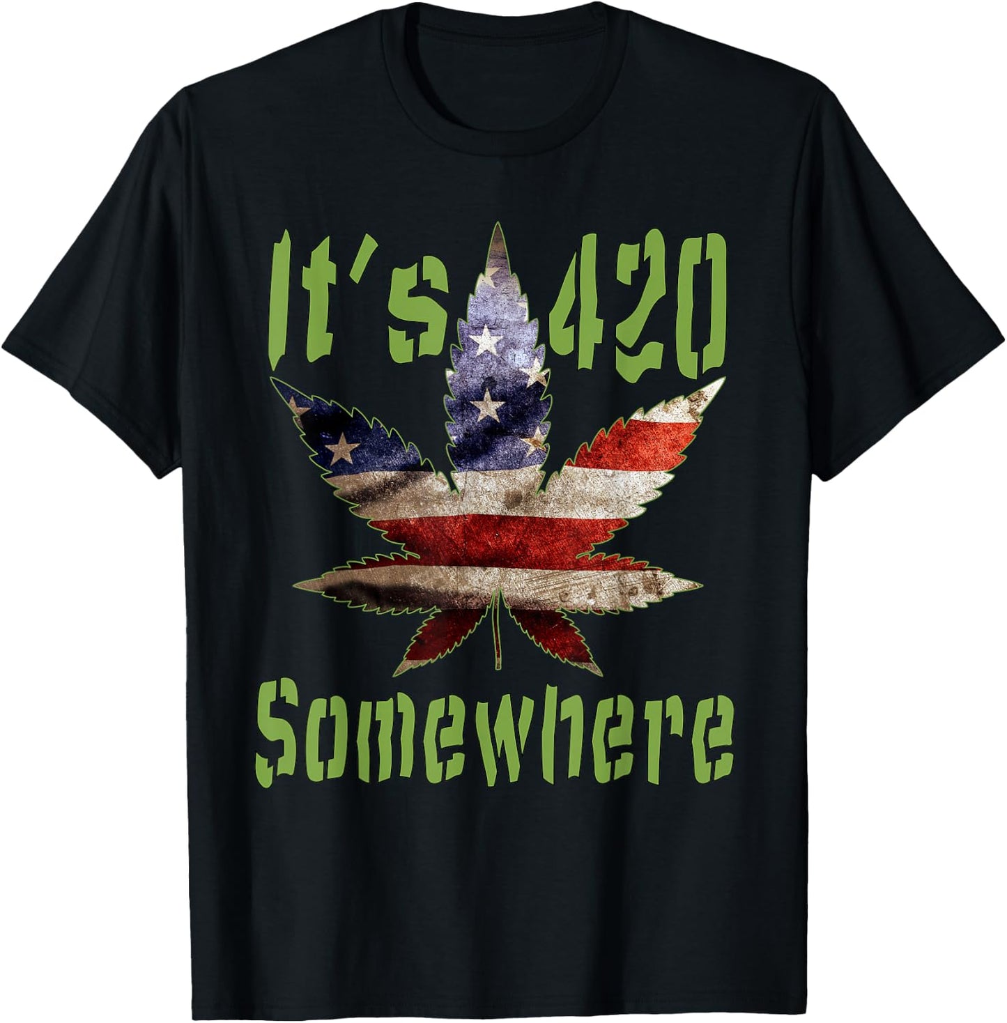 It's 420 Somewhere U.S. Flag Leaf potheads stoner . T-Shirt - T-Shirt | Black