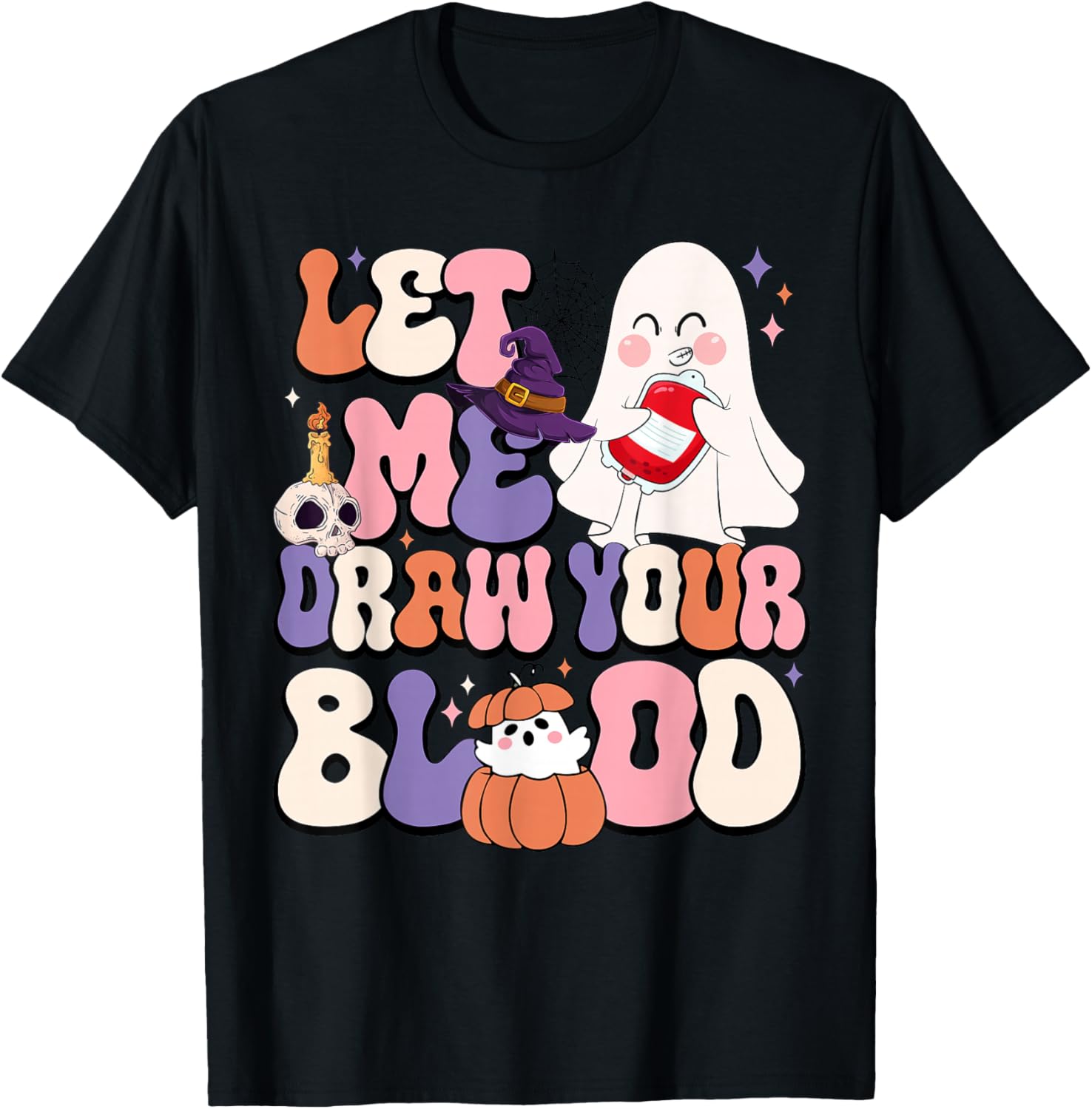 Let Me Draw Your Blood Halloween Phlebotomist Phlebotomy T-Shirt - T-Shirt | Black