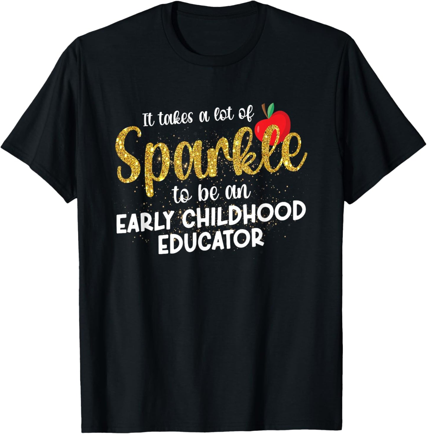 To Be An Early Childhood Educator Early Childhood Education T-Shirt - T-Shirt | Black