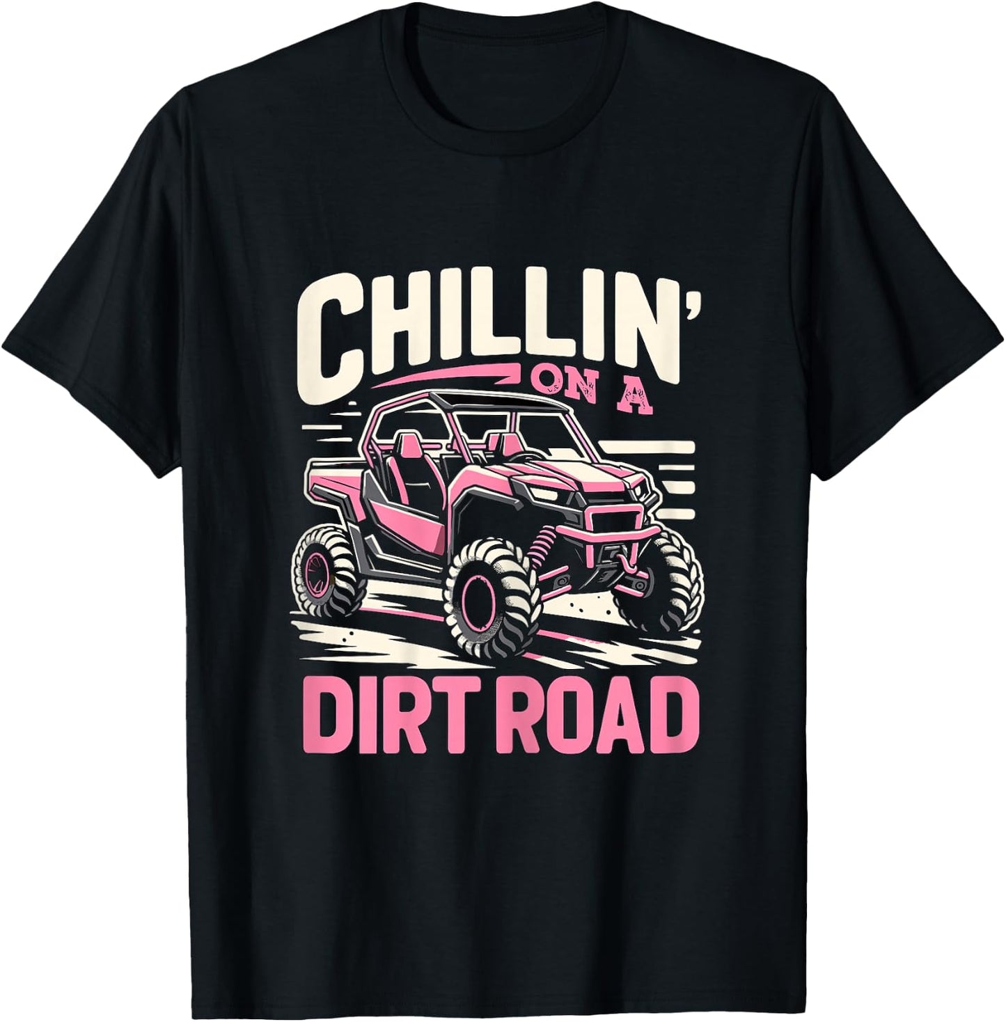 UTV Chilling on a Dirt Road SXS Side By Side T-Shirt - T-Shirt | Black
