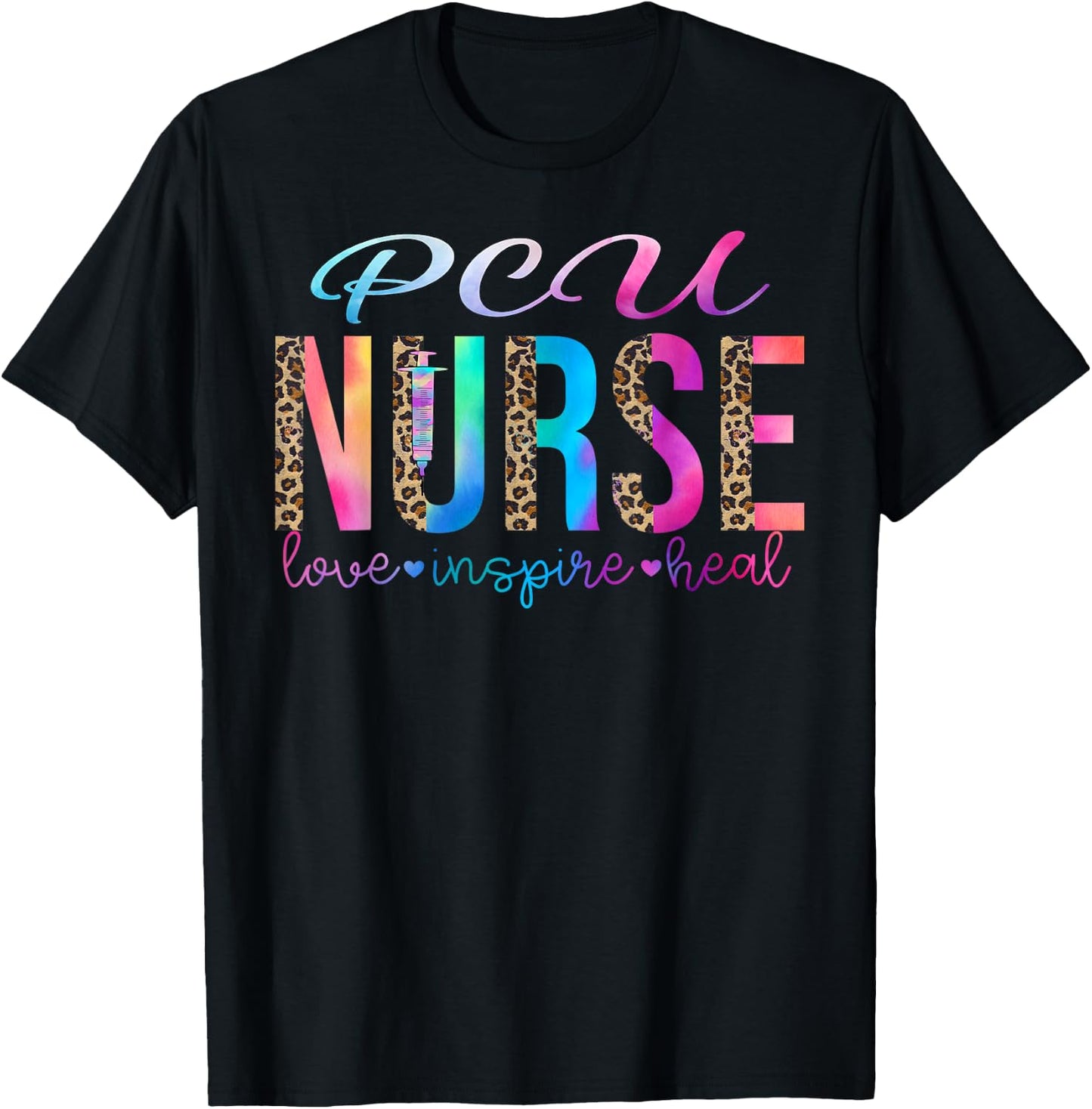 PCU nurse love inspire heal watercolor , Small, Black T-Shirt - T-Shirt | Black