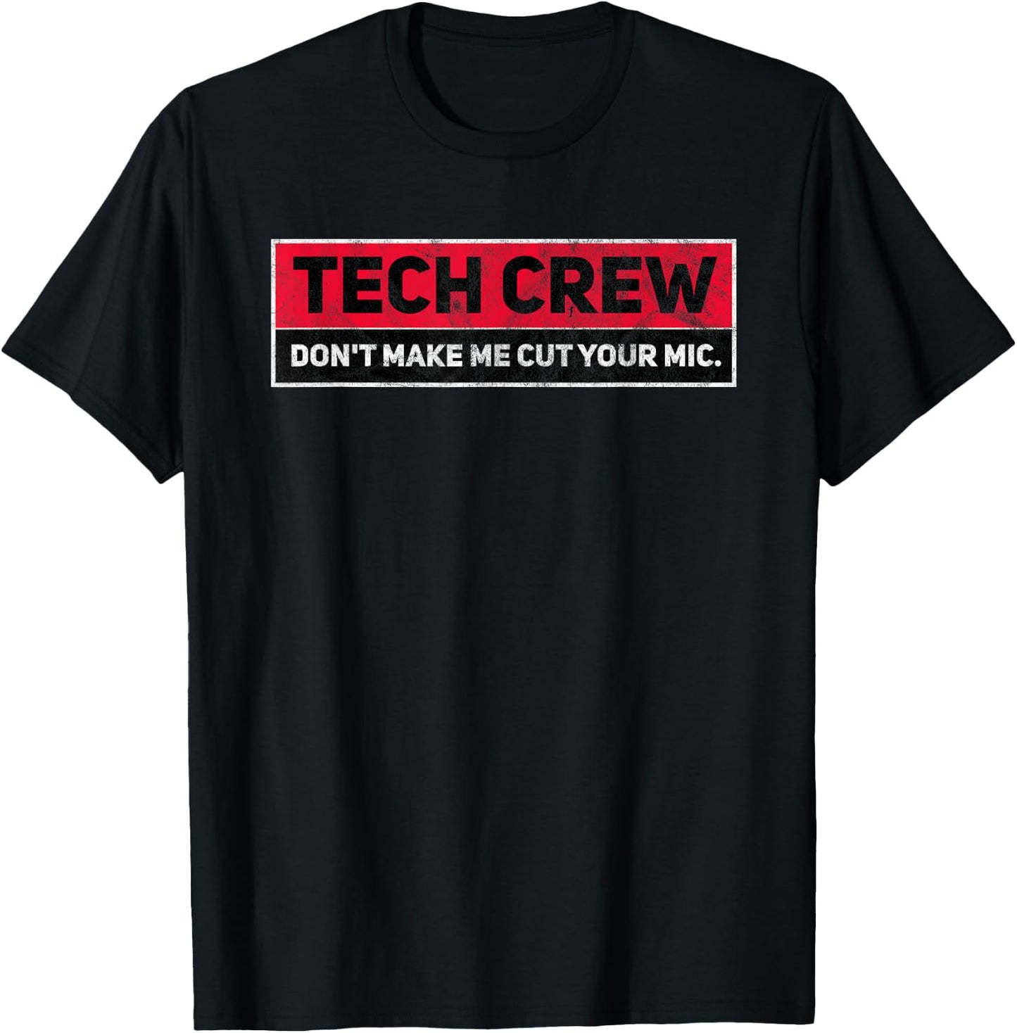Funny Theater Stage Crew Drama Stage Manager Tech Crew T-Shirt - T-Shirt | Black