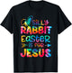 Silly Rabbit Easter Is For Jesus Tie Dye Christian Easter T-Shirt - T-Shirt | Black