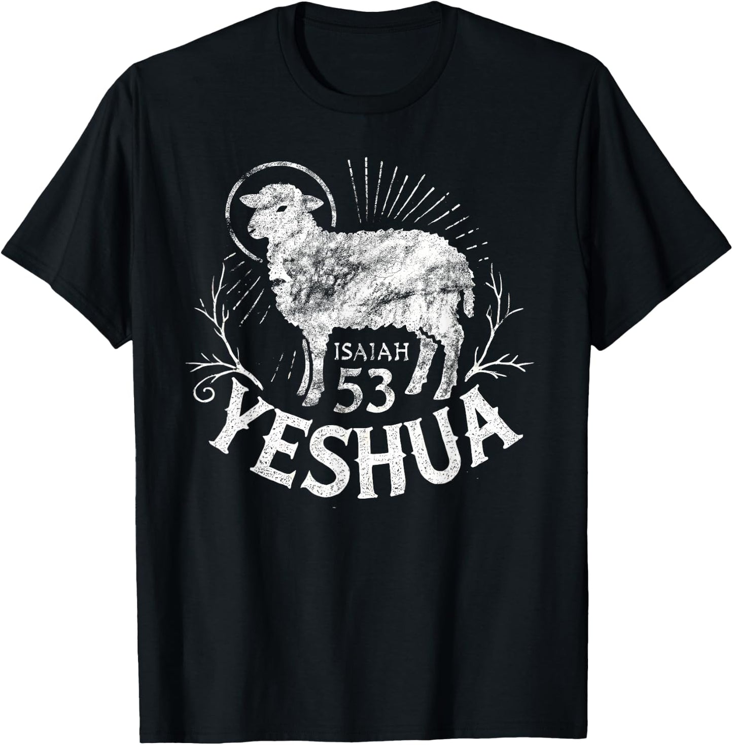 Isaiah 53 Lamb Yeshua Jesus T-Shirt - T-Shirt | Black