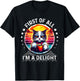 First Of All I m a Delight Cat Coffee Shirt T-Shirt - T-Shirt | Black
