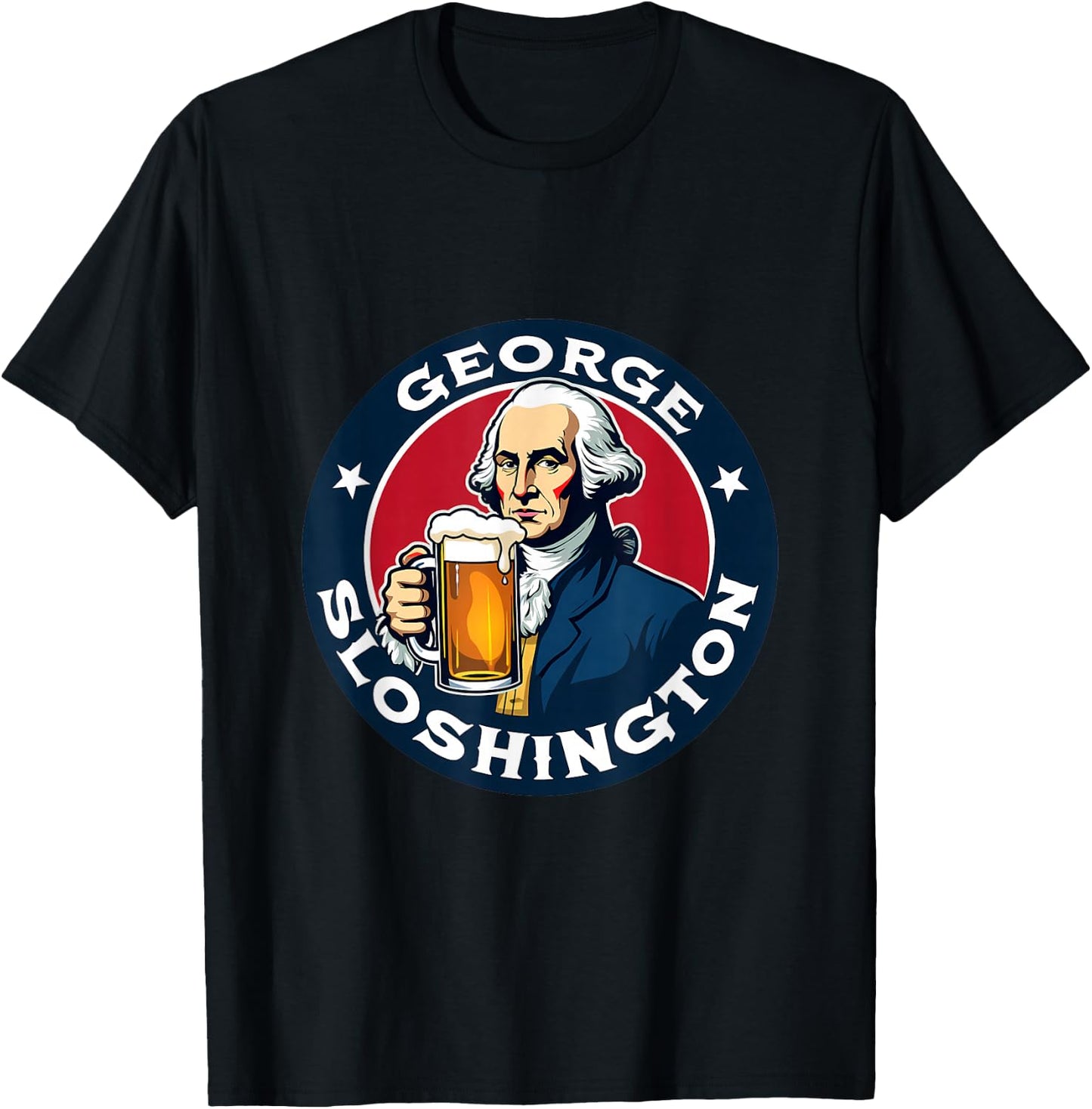 George Sloshington Beer Humor T-Shirt - T-Shirt | Black