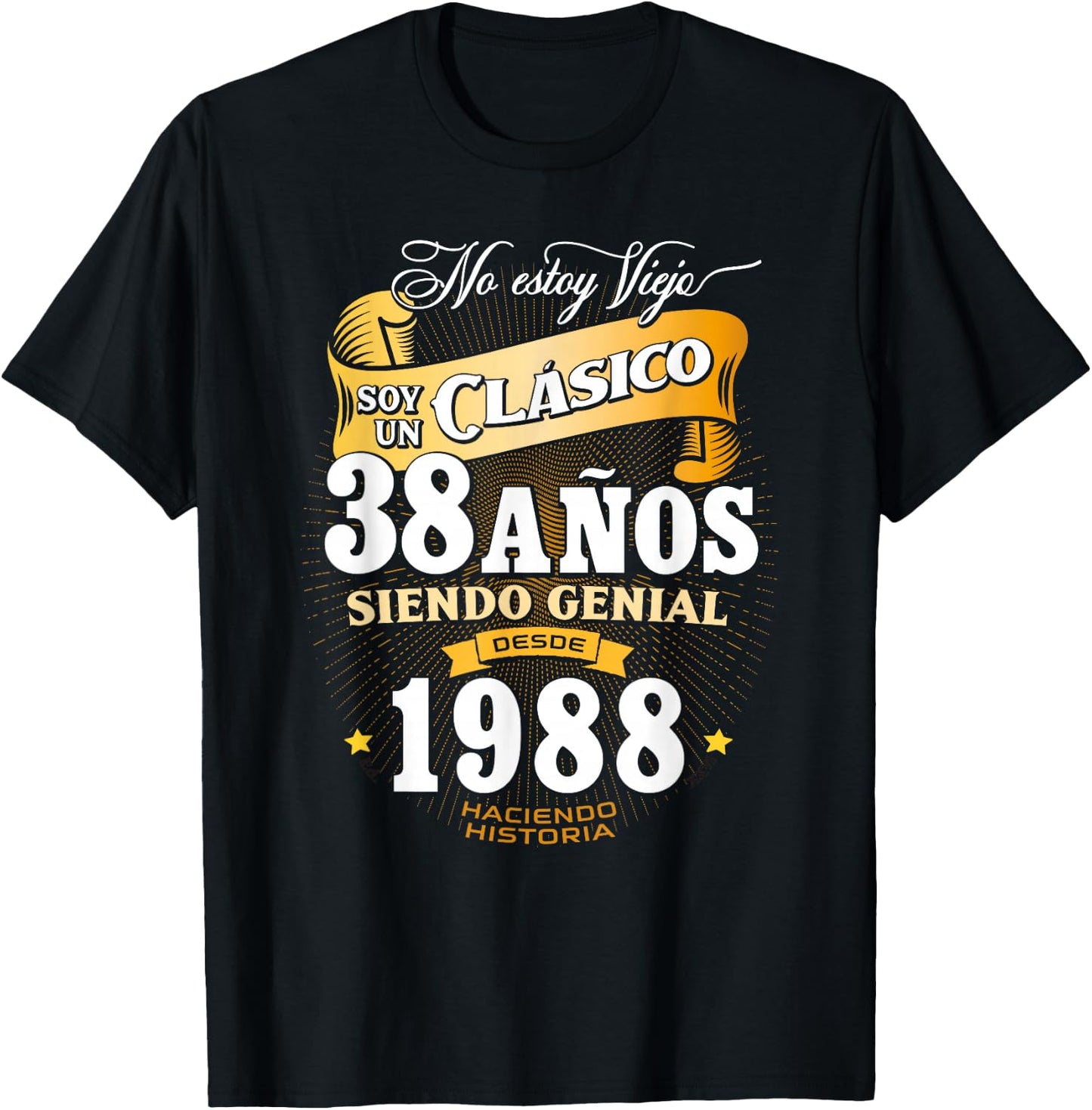 Vintage 38st Birthday Men Funny 1988 38 Birthday Spanish T-Shirt - T-Shirt | Black