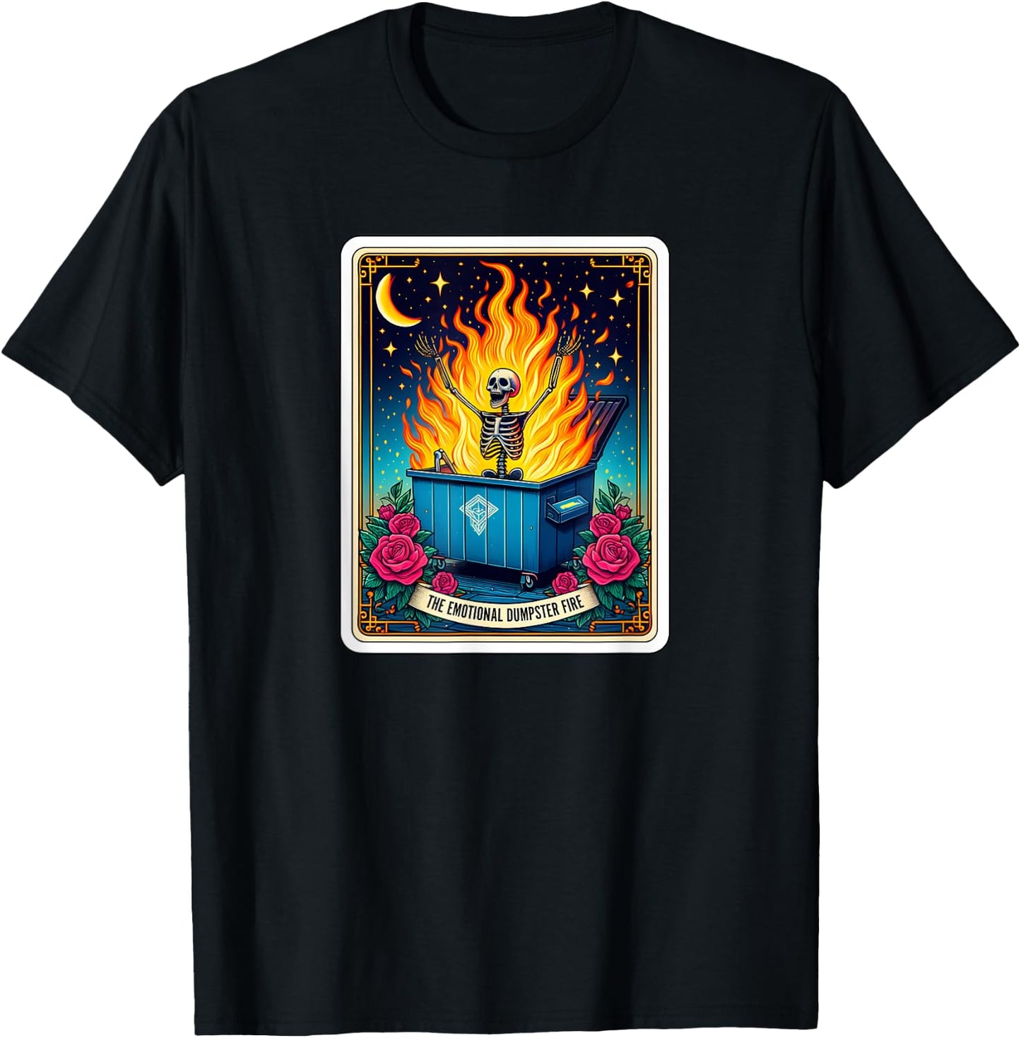 Emotional Dumpster Fire Skeleton t Card Funny T-Shirt - T-Shirt | Black