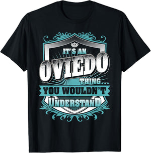 It's An OVIEDO Thing You Wouldn't Understand Name Vintage T-Shirt - T-Shirt | Black