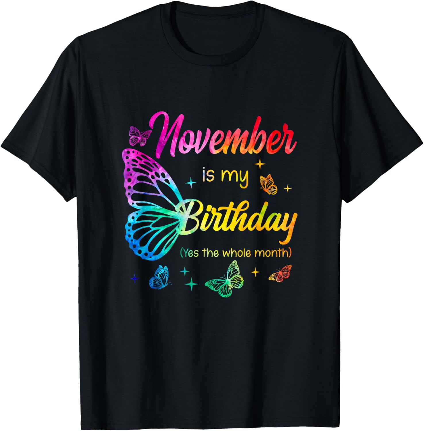 November Birthday Girls Butterfly Tie Dye Theme T-Shirt - T-Shirt | Black