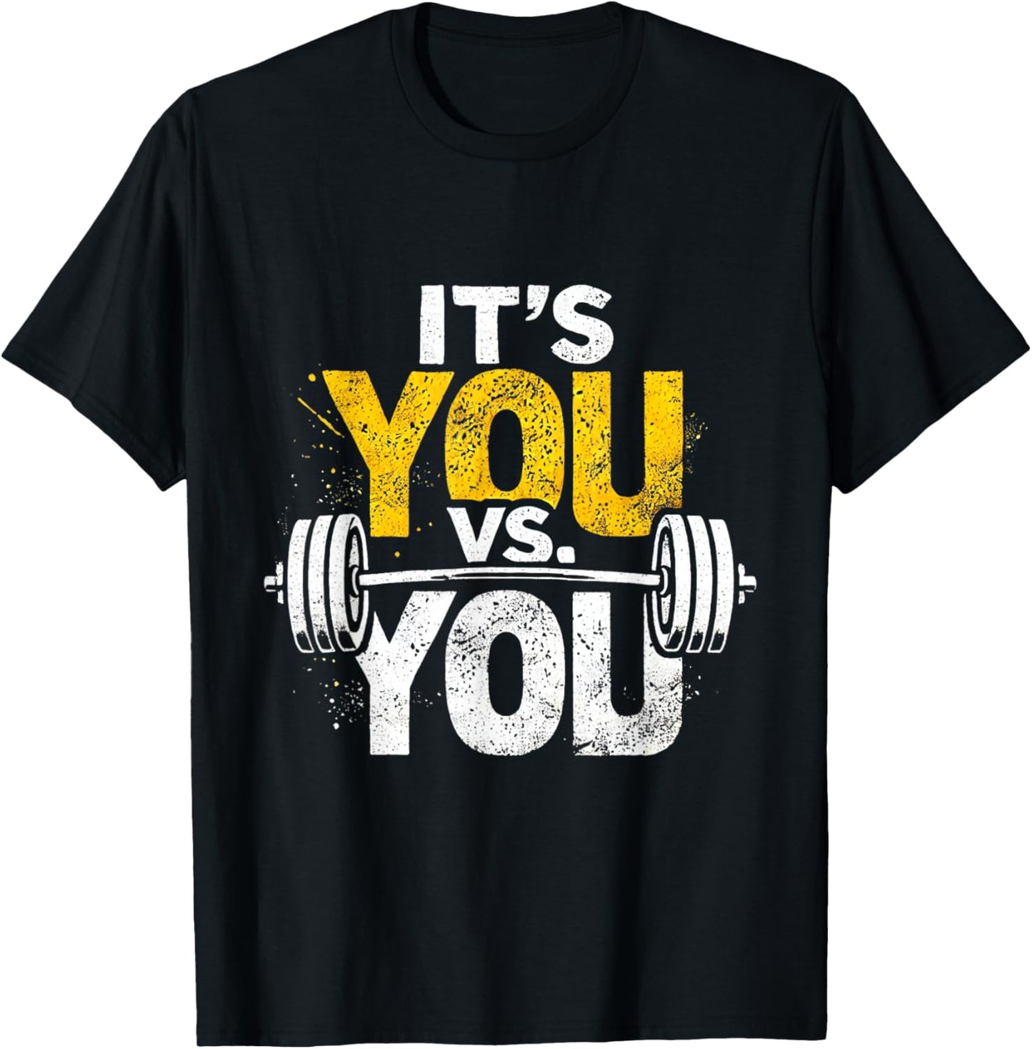 Its Vs You Workout Gym Workout Motivation Fitness Men Women T-Shirt - T-Shirt | Black