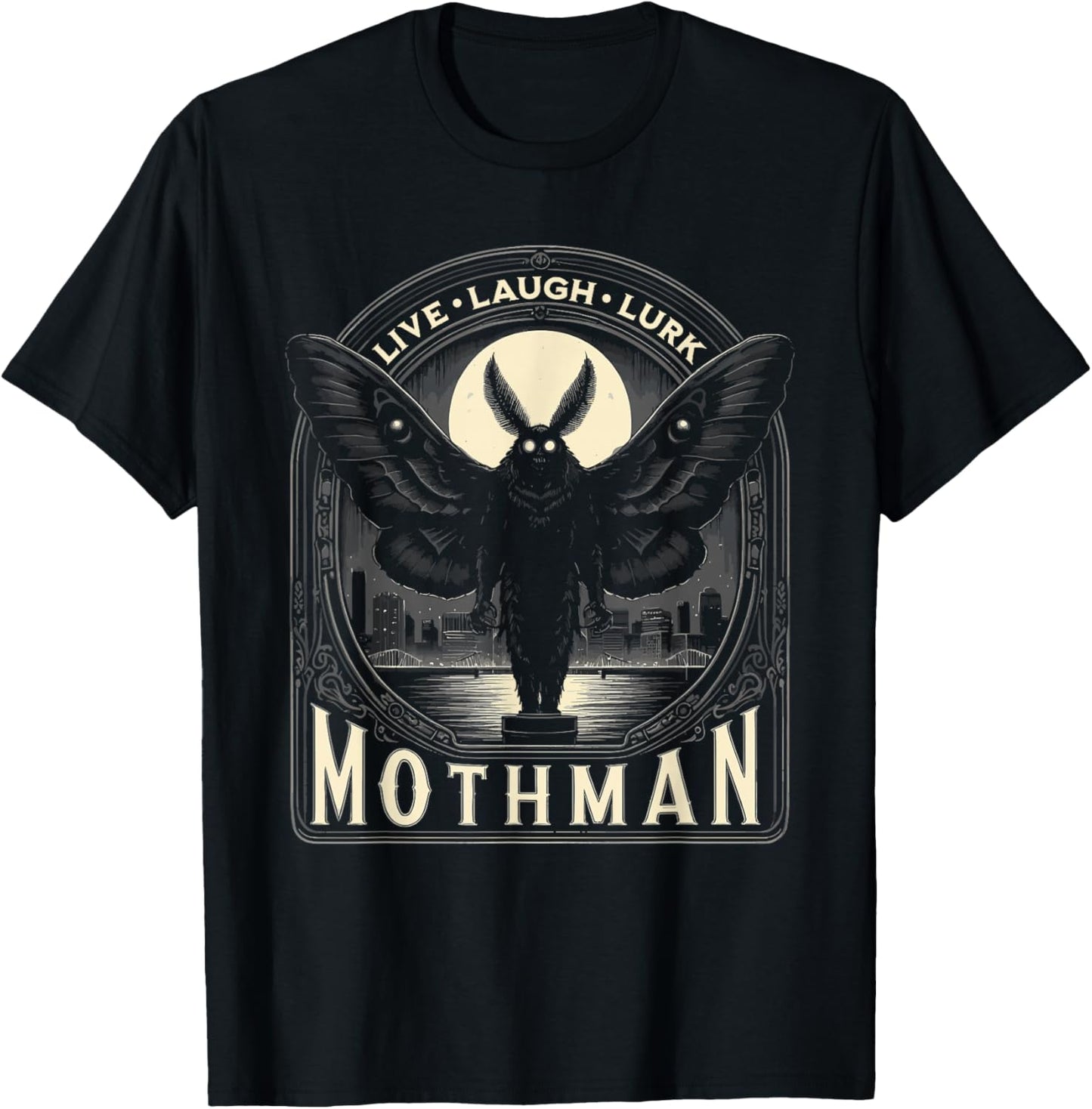 Mothman Live Love Lurk Cryptid Cryptozoology T-Shirt - T-Shirt | Black