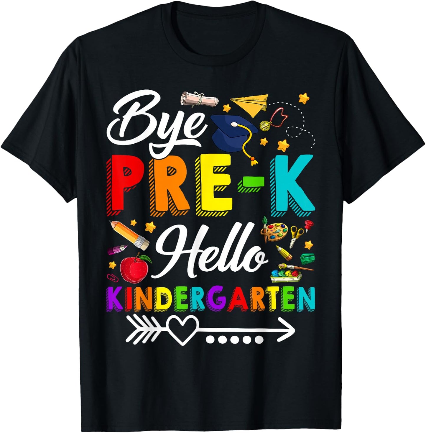 Bye Pre-K Hello Kindergarten Students Pupils Back To School T-Shirt - T-Shirt | Black