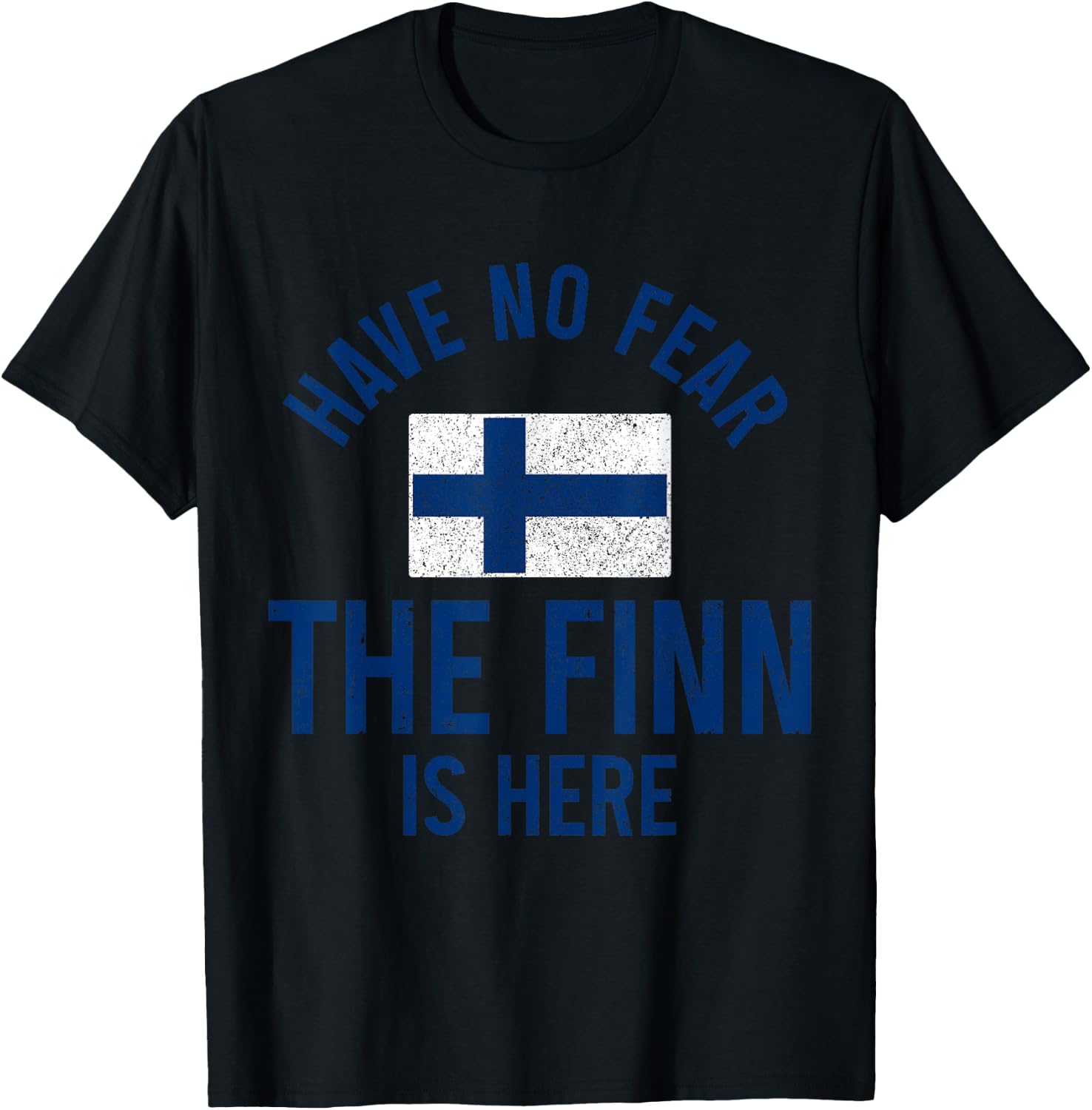 The Finn Is Here Funny Finnish Roots Finland Sisu Suomi T-Shirt - T-Shirt | Black