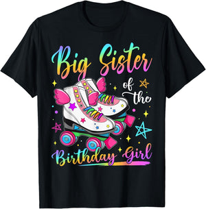 Big Sister Of The Birthday Girl Rolling Skate Family T-Shirt - T-Shirt | Black