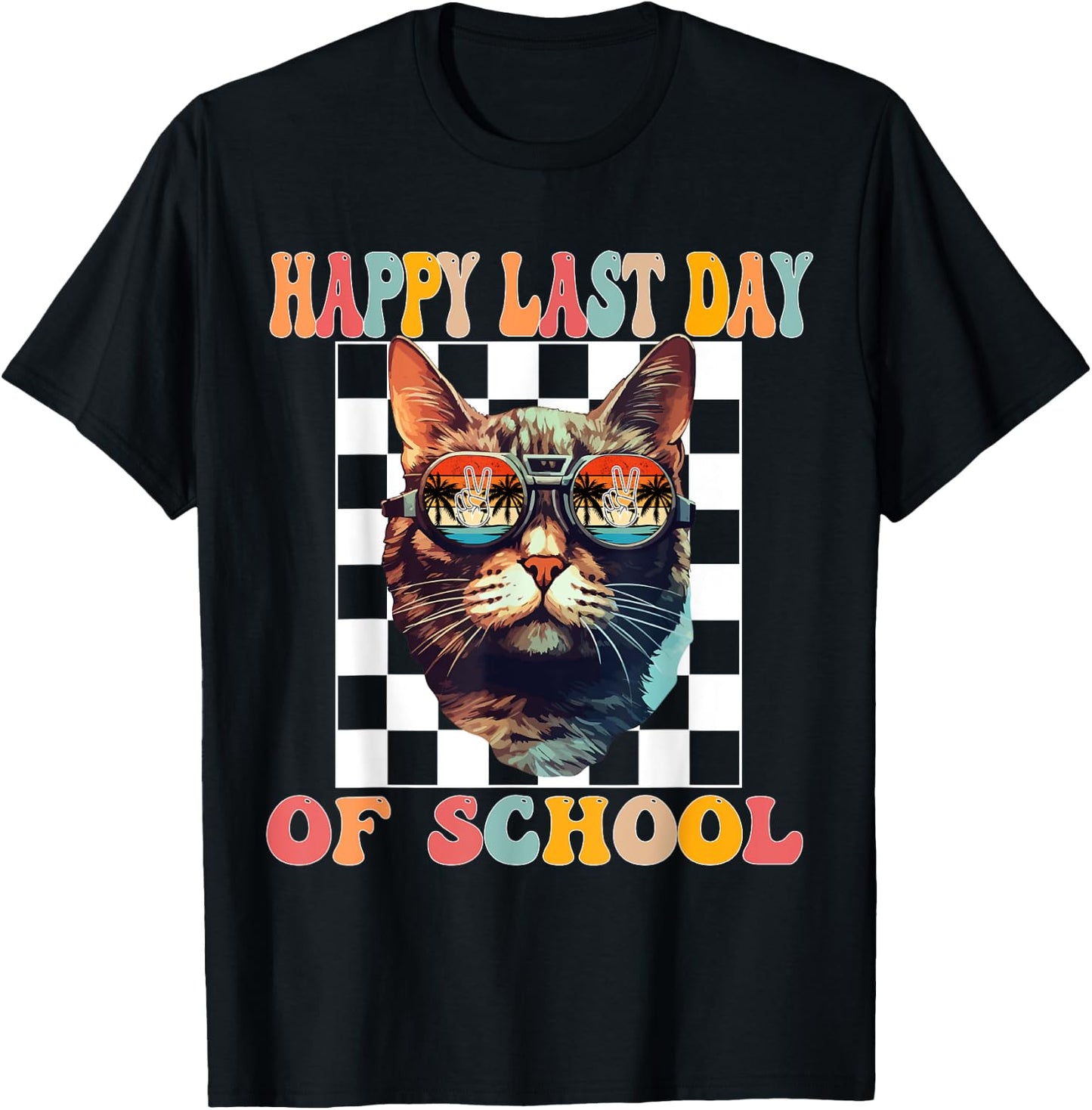 Funny Cat Happy Last Day End Of School Graduation T-Shirt - T-Shirt | Black