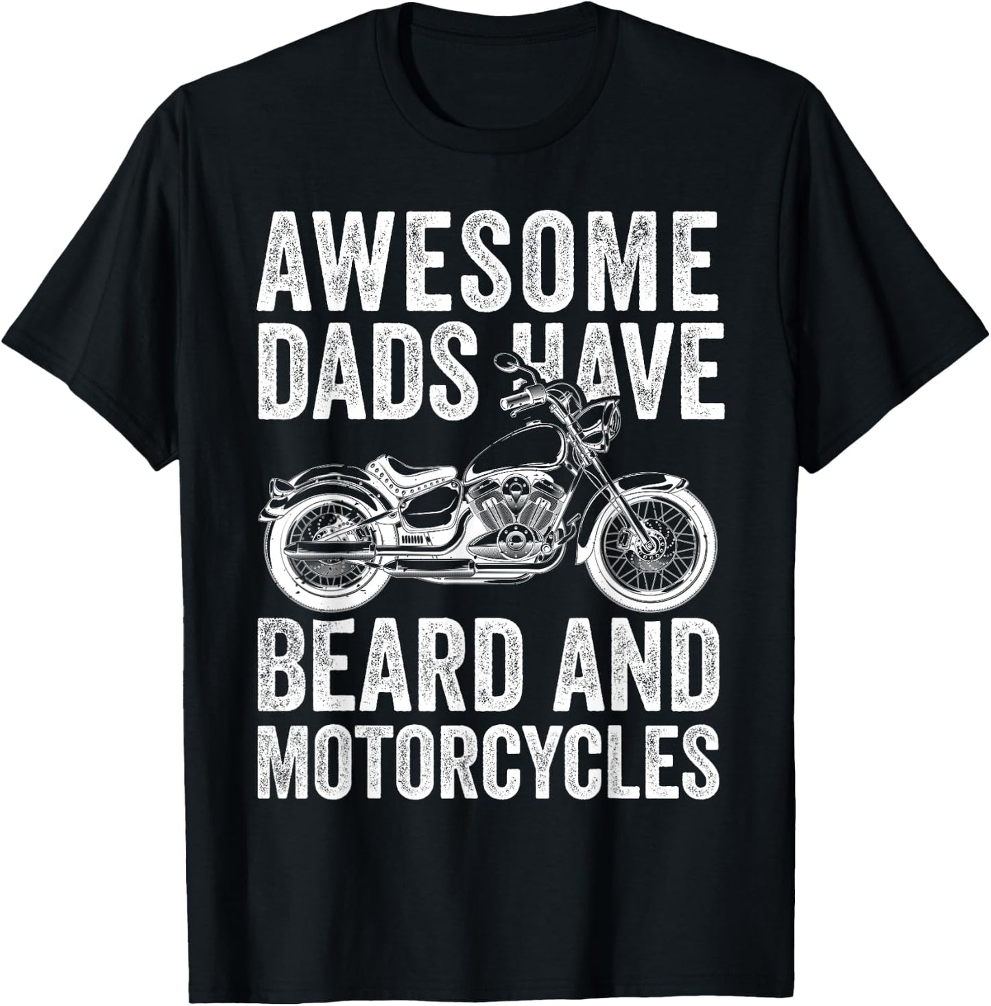 Awesome Dads Have Tattoos & Beards Motorcycle Father's Day T-Shirt - T-Shirt | Black
