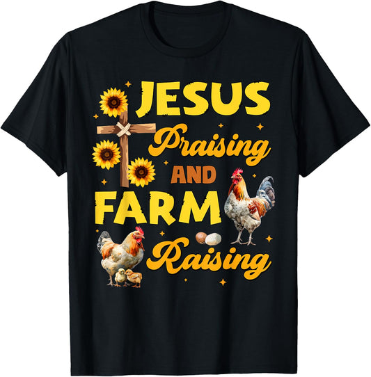 Jesus Praising And Farm Raising Chicken Farmer Christian T-Shirt - T-Shirt | Black