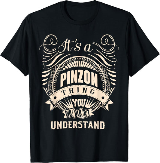 It is a PINZON thing Gifts T-Shirt - T-Shirt | Black