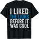 I Liked The Lions Before It Was Cool T-Shirt - T-Shirt | Black