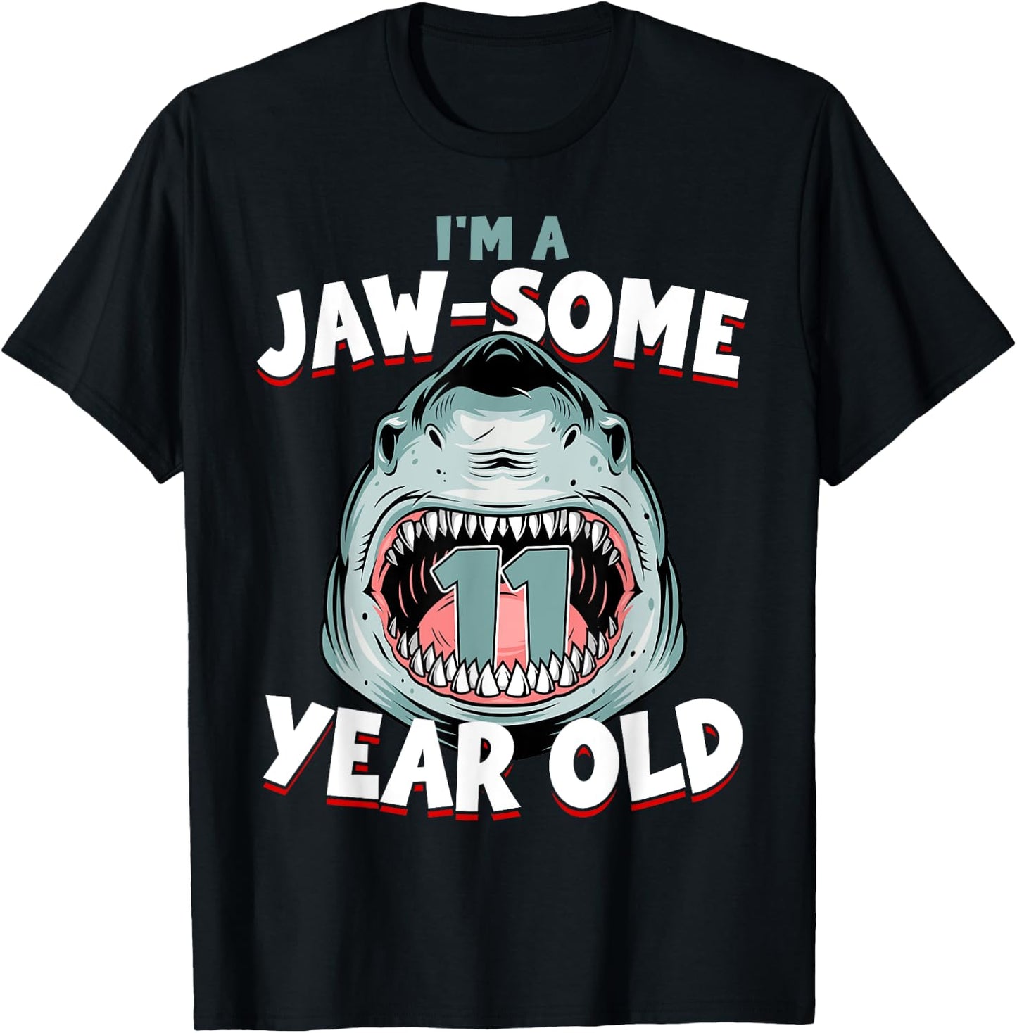 11 Year Old Birthday Boy Shark Jaw-Some 11th B-Day Age T-Shirt - T-Shirt | Black