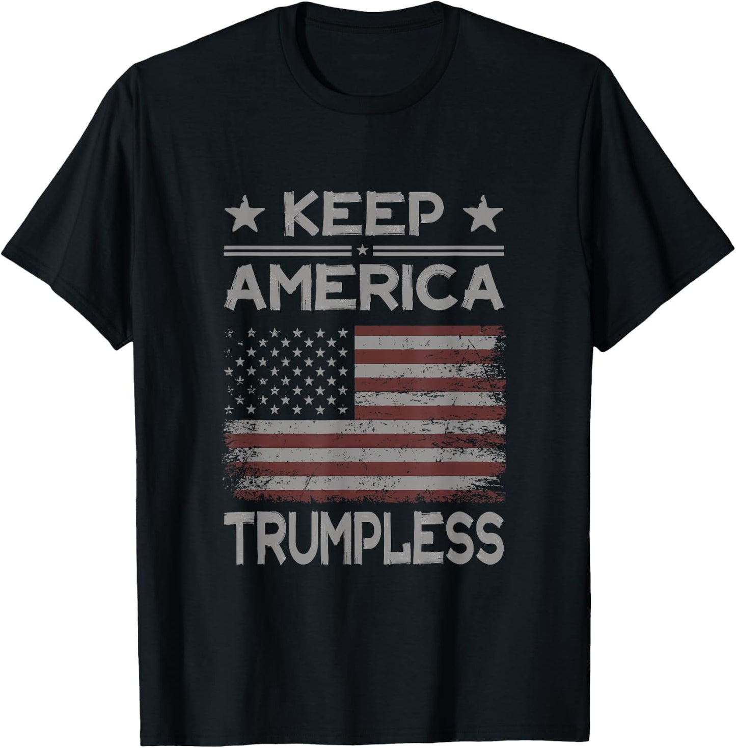 Keep America Trumpless - Anti Trump Distressed American Flag T-Shirt - T-Shirt | Black