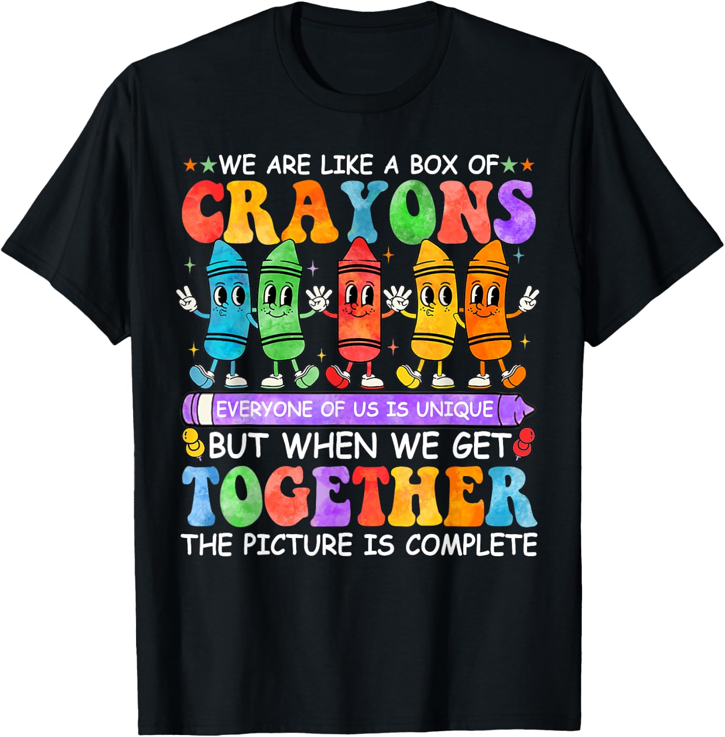 Funny Teacher We Are Like A Box Of Crayons Back To School Men Women Kids T-Shirt - T-Shirt | Black