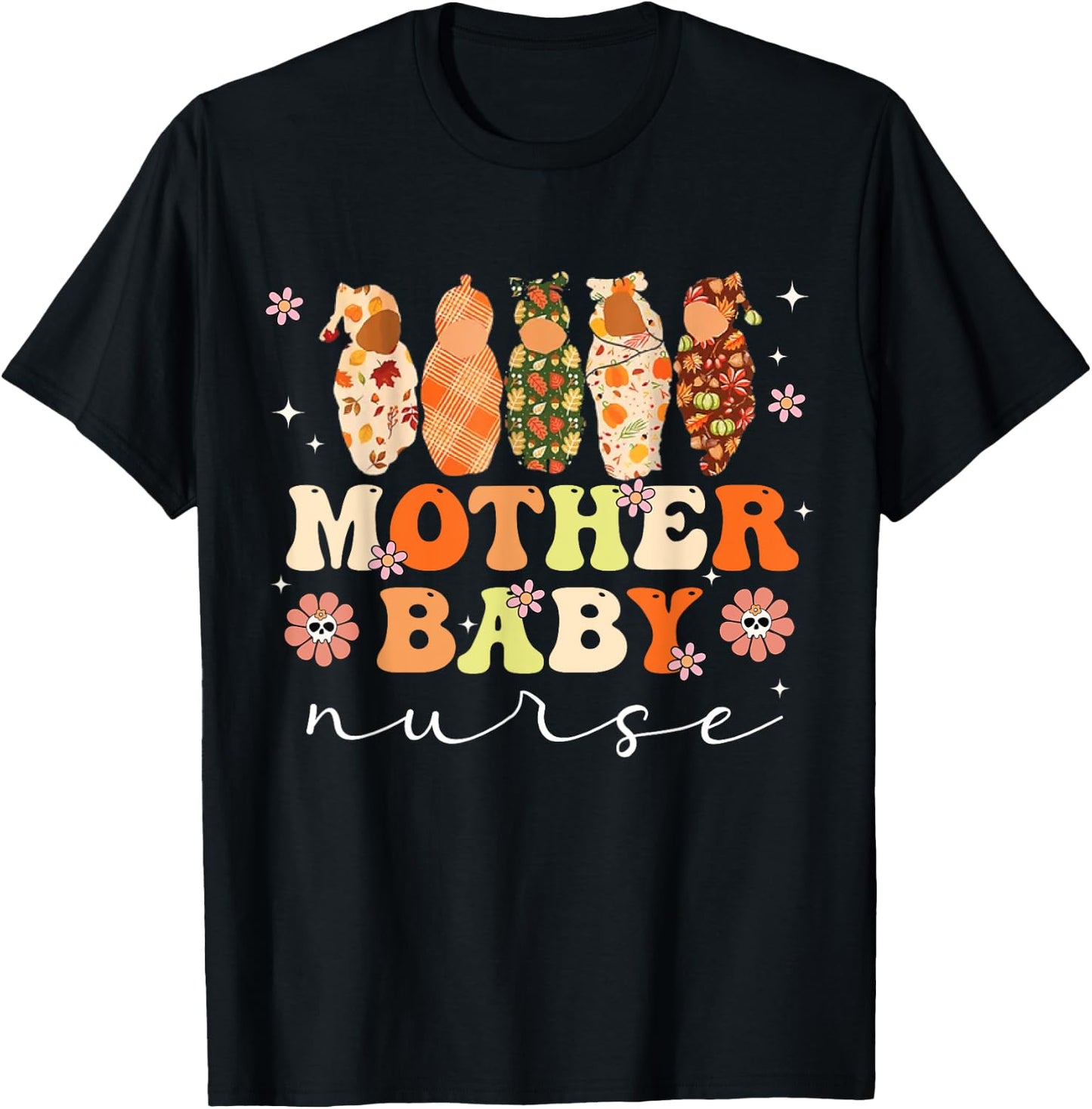 Mother Baby Nurse Postpartum Nursing Halloween L&D Costume T-Shirt - T-Shirt | Black