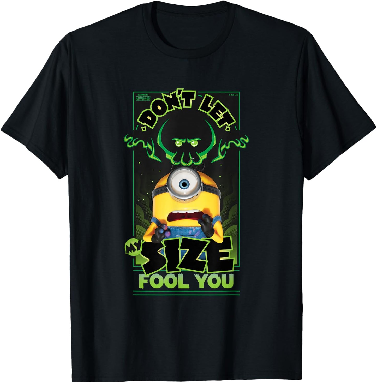 Minions & Monsters Don't Let My Size Fool You T-Shirt - T-Shirt | Black