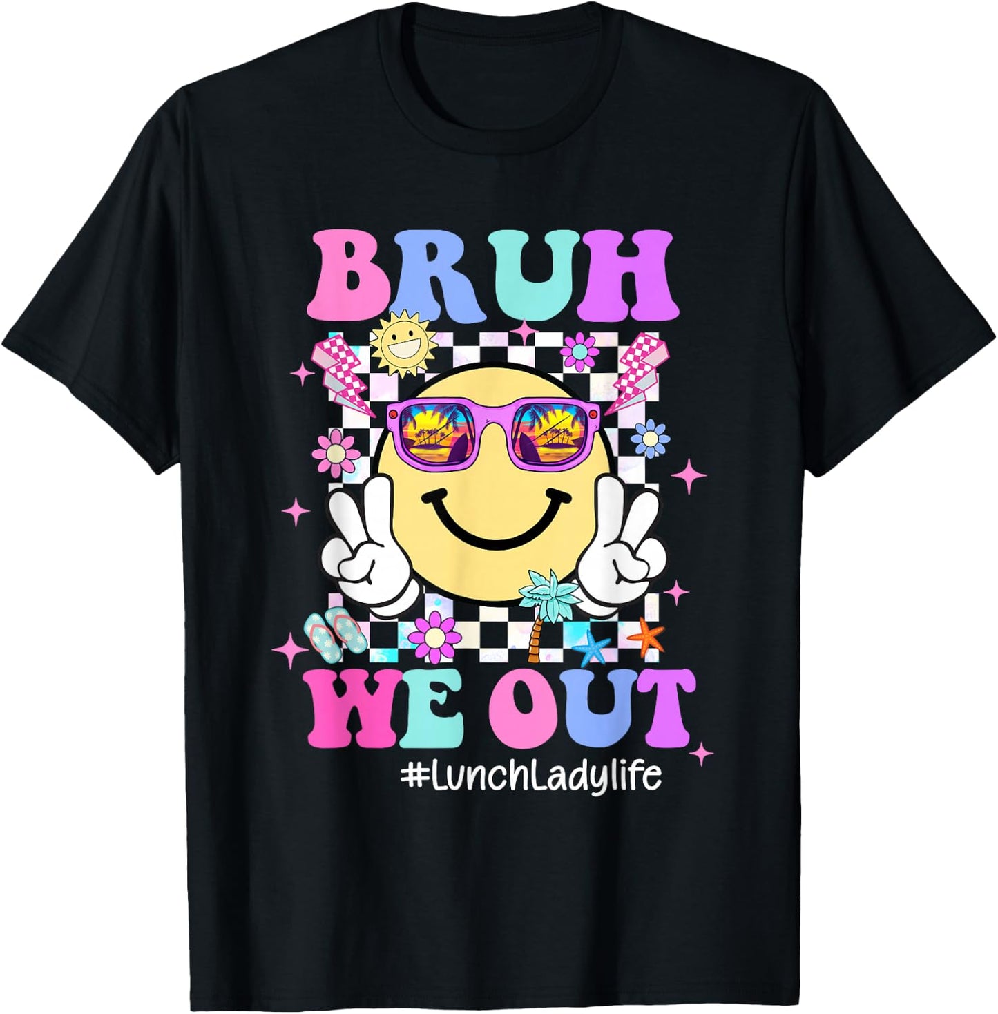 Bruh We Out Groovy Lunch Lady Life Last Day Of School T-Shirt - T-Shirt | Black
