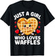 Just A Girl Who Loves Waffles Waffle Heart Breakfast Waffles T-Shirt - T-Shirt | Black