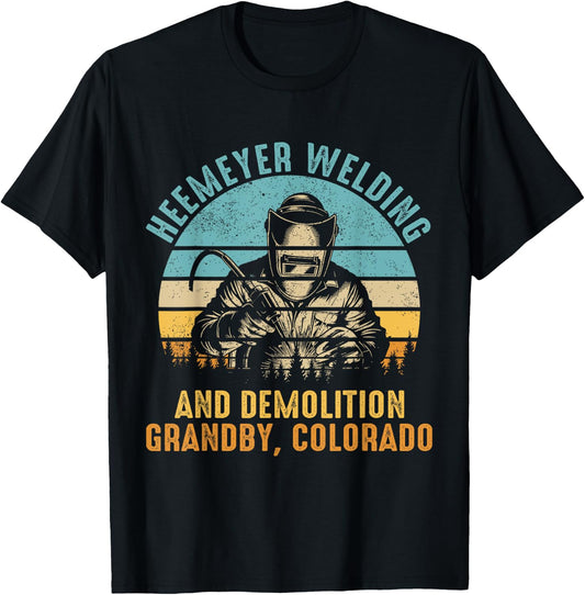 Heemeyer Welding Demolition Grandby Colorado Gift Welder T-Shirt - T-Shirt | Black